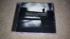 Vintage 1998 Burlap to Cashmere Anybody Out There CD New  Sealed, A&M picture