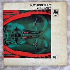 Nat Adderley- You, Baby- LP 1968 A&M  SP 3005 VG. Fast Shipping. picture