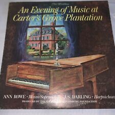 AN EVENING OF MUSIC AT CARTER'S GROVE PLANTATION record ANN ROWE J.S.DARLING LP picture