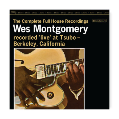 Wes Montgomery The Complete Full House Recordings (Vinyl)
