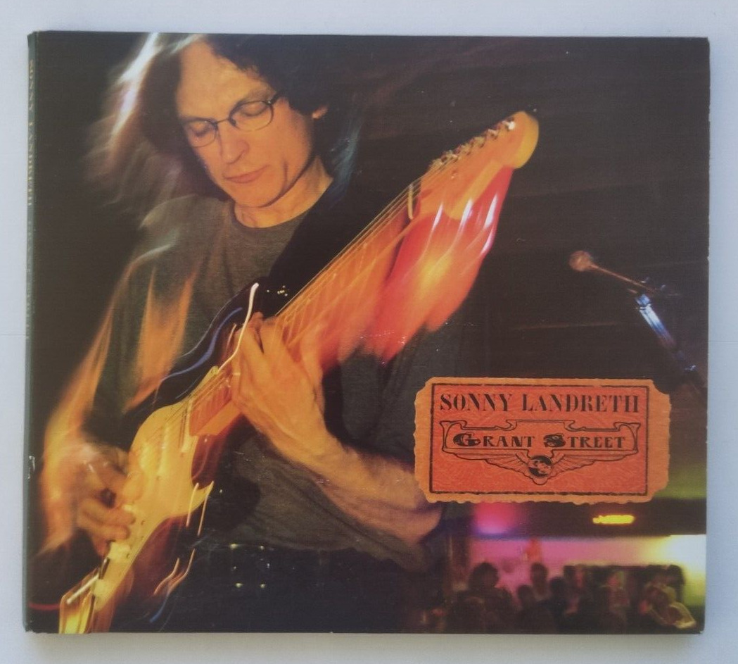 Sonny Landreth : Grant Street (CD, 2005)