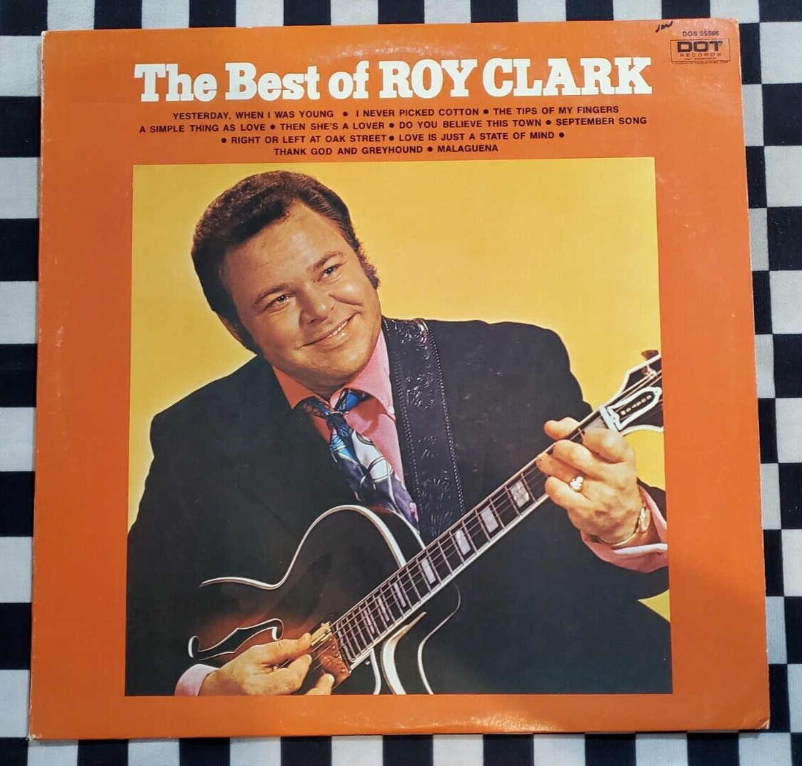 The Best Of Roy Clark LP by Roy Clark vinyl 1971 VG+ DOS25986 Dot Records
