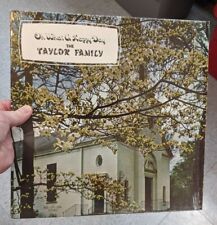 Vintage The Taylor Family Oh What a Happy Day Christian LP Malden & Kennett MO  picture