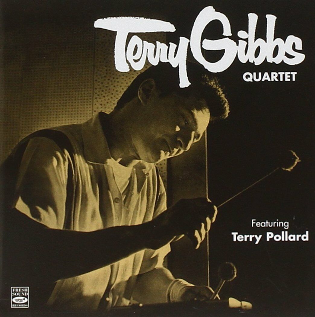 Terry Gibbs Quartet Featuring Terry Pollard (2 LP On 1 CD)