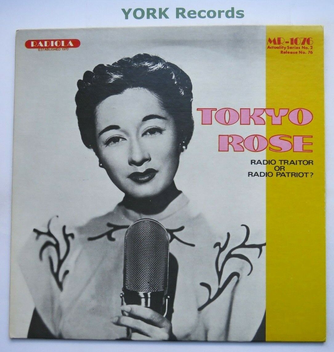 TOKYO ROSE - Radio Traitor Or Radio Patriot - Ex Con LP Record Radiola MR-1076