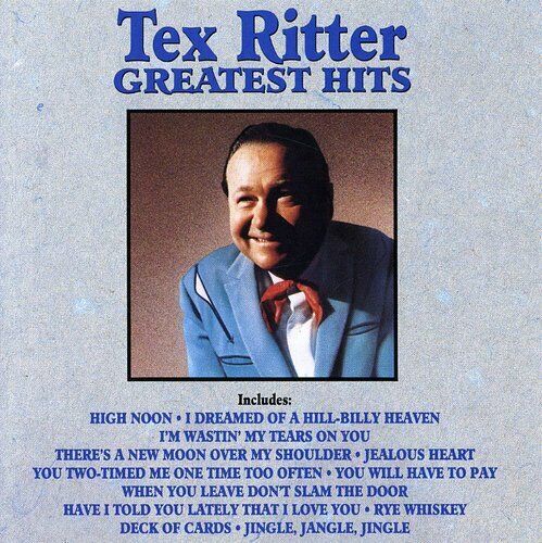 Greatest Hits Ritter, Tex