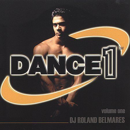 Dance, Vol. 1 by Roland Belmares (CD, Oct-2000, 2 Discs, After Hours (Dance))