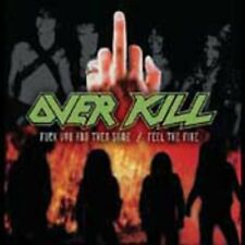 Overkill - Fuck You and Then Some/Feel The Fire [New CD] picture
