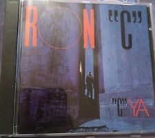 RON C 'C' 'YA' CD picture