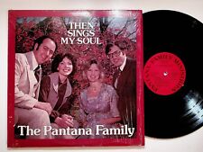 Lynchburg VA The Pantana Family Then Sings My Soul Gospel Vinyl LP Record VG+ picture
