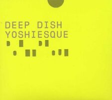 Deep Dish - Deep Dish Presents Yoshiesque - Deep Dish CD IKVG The Fast Free picture