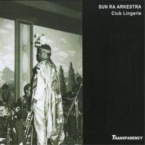 Sun Ra Live at Club Lingerie (CD) Album