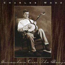 Somewhere Over the Banjo [CD] Charles Wood [GOOD Cond.] picture