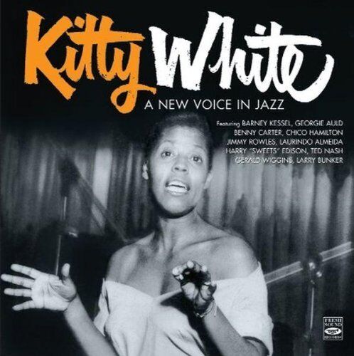 Kitty White A NEW VOICE IN JAZZ