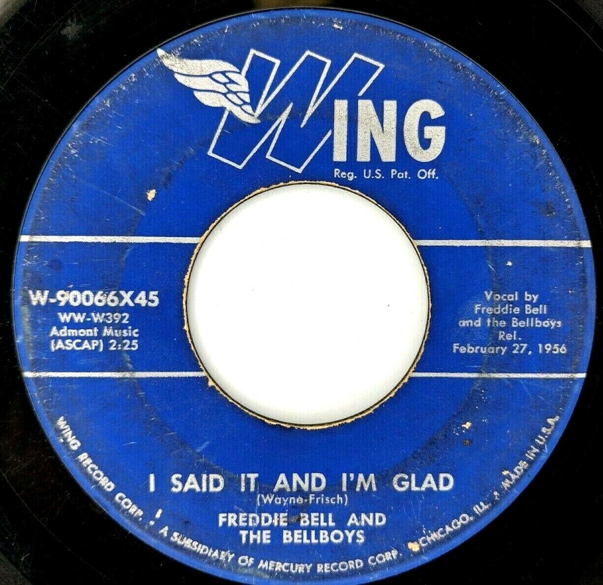 Freddie Bell & Bellboys - 1956 45 RPM - I Said It And I\'m Glad / Ding Dong Z2