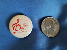 VINTAGE MUSIC IS BASIC PINBACK BUTTON PIN picture