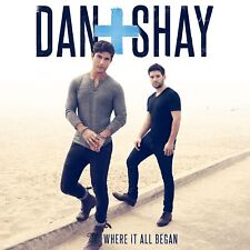 Dan + Shay Where It All Began (Vinyl) 12