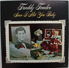 FREDDY FENDER SINCE I MET YOU BABY LP 12