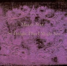 MAZZY STAR - SO TONIGHT THAT I MIGHT SEE NEW CD picture