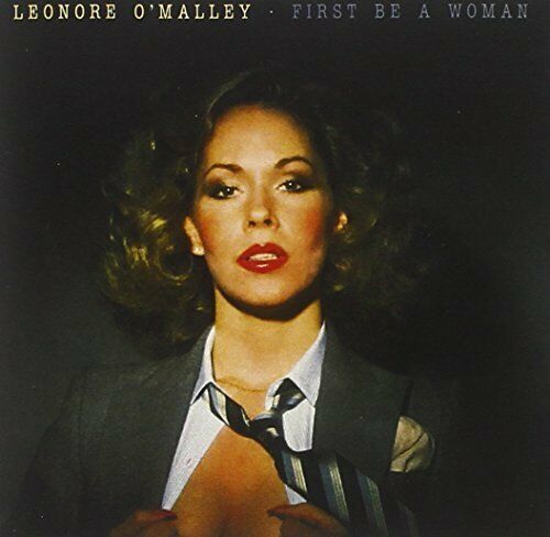REMASTER, LEONORE O'MALLEY, FIRST BE A WOMAN, Disco CD, Studio 54, Madleen Kane 