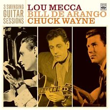 Lou Mecca - Bill De Arango - Chuck Wayne 3 SWINGING GUITAR SESSIONS  picture