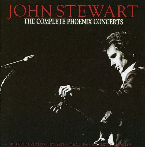 John Stewart - Complete Phoenix Concerts [New CD]