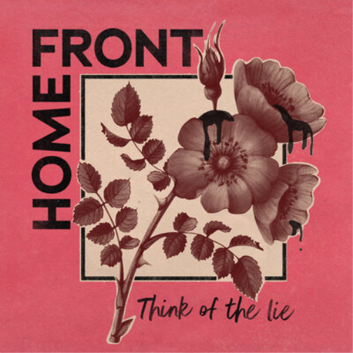 Home Front Think of the Lie (Vinyl) 12\