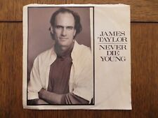 James Taylor – Never Die Young / Valentine's Day - 1987 - Columbia 38-07616 7