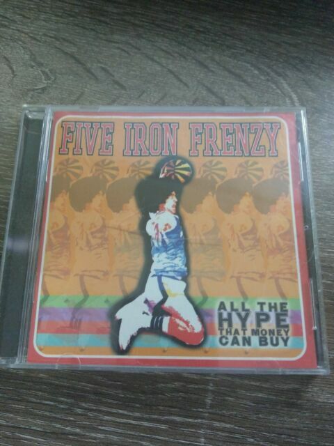 Five Iron Frenzy : All the Hype That Money Can Buy CD