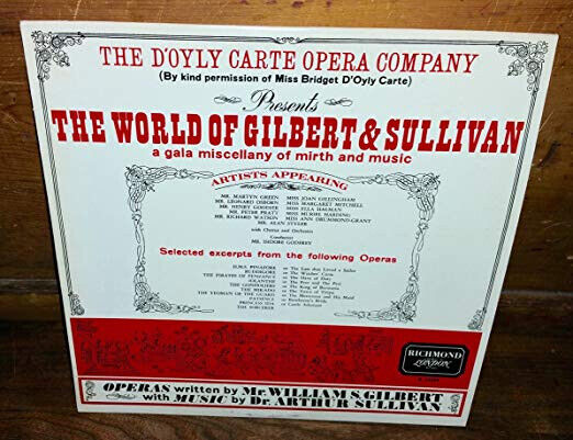 Gilbert & Sullivan, D\'Oyly Carte Opera Company - The World Of Gilbert & Sullivan