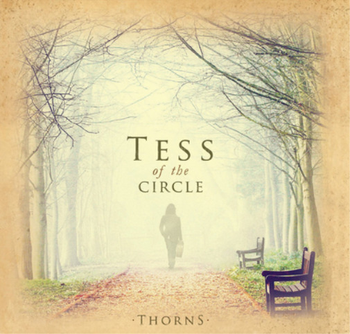 Tess of the Circle Thorns (CD) Album