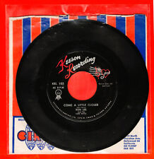 RON  LEE COME A LITTLE CLOSER ROCKABILLY TEEN BOPPER RARE COMPANY SLEEVE 45 RPM picture