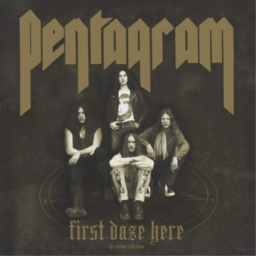 Pentagram First Daze Here: The Vintage Collection (Vinyl) 12\