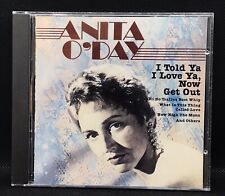 I Told Ya I Love Ya, Now Get Out | Anita O'Day | CD • 1991 • Sony #NearMint# picture