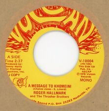 ROGER HALLMARK A Message to Khomeini 1979 VOLCAN Records Promo 45rpm Country NOS picture