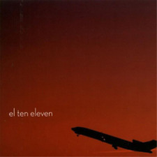 El Ten Eleven El Ten Eleven (Vinyl) 15th Anniversary  12