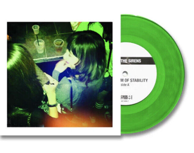 Hear The Sirens 7” green vinyl A: Some Form Of Stability, B: Good Luck, Goodbye