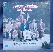 Hopper Brothers and Connie: Something Going On (33RPM Record Album) picture