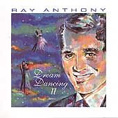 Ray Anthony & His Orchestra : Dream Dancing II CD picture