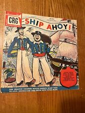 Vintage 1950's 78 RPM Record Ship Ahoy / Nautical Seaman Shanties CRG-5003 picture