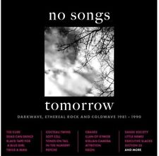 PRE-ORDER Various Artists - No Songs Tomorrow: Darkwave, Ethereal Rock & Coldwav picture