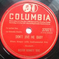 Buster Bennett Trio Don't Jive Me Baby 78 Columbia 37071 VG 1940 10