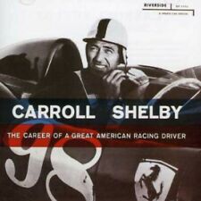The Career Of A Great American Racing Driver by Shelby, Carroll (CD, 2007) picture
