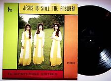 Royal City VA Shortridge Sisters Jesus Still The Answer Gospel Vinyl LP Record picture