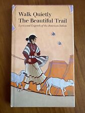 Walk Quietly The Beautiful Trail Lyrics And Legends Of The American Indian 1973 picture
