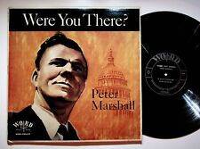1962 Peter Marshall Were You There Chaplain US Senate Sermon Vinyl LP Record VG+ picture