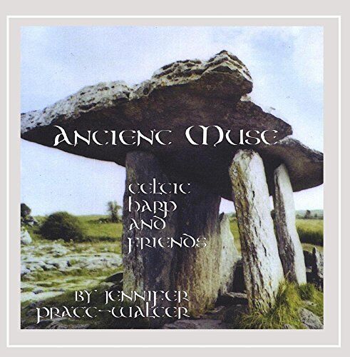 Ancient Muse-Celtic Harp & Friends