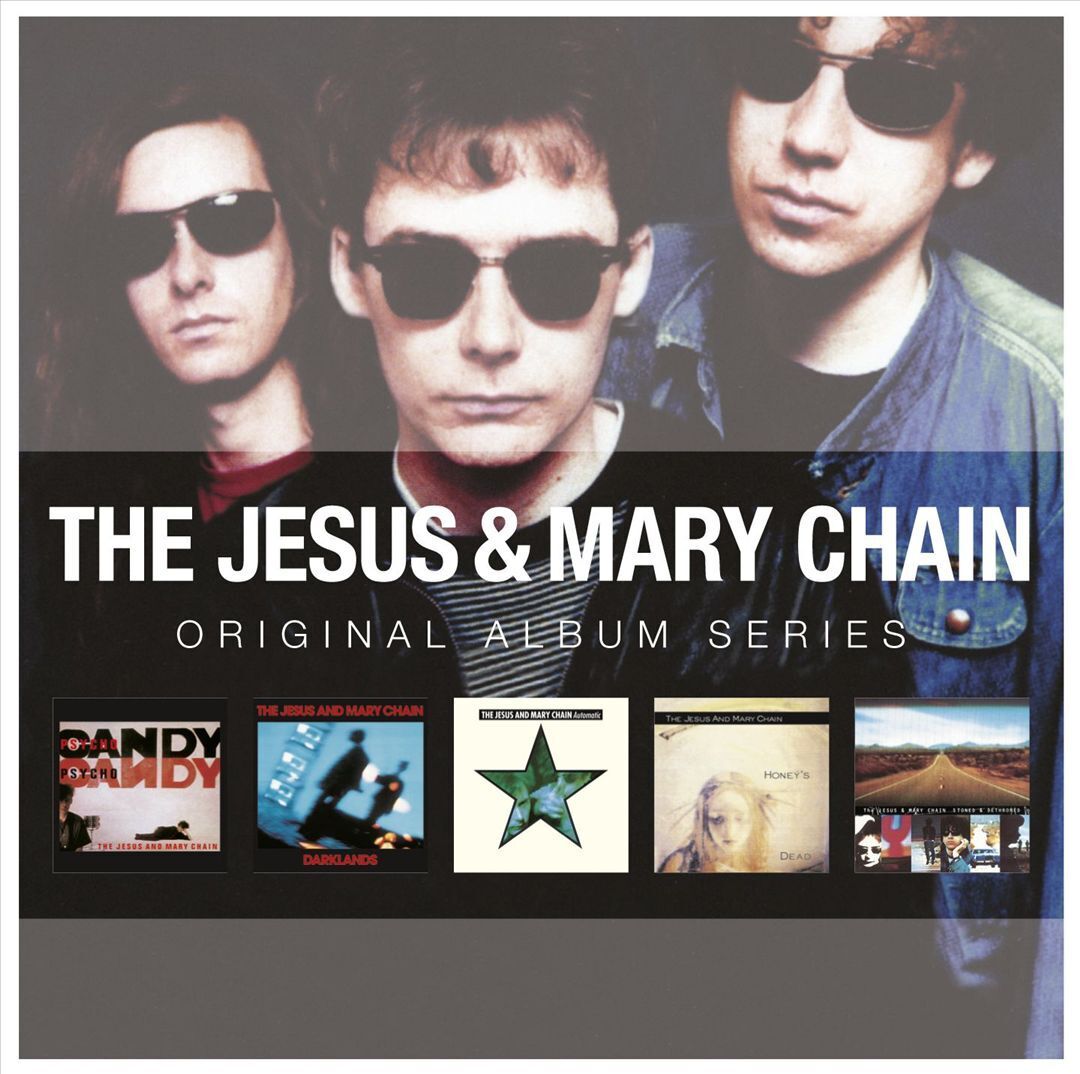 THE JESUS AND MARY CHAIN - ORIGINAL ALBUM SERIES NEW CD