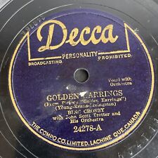 Bing Crosby Golden Earrings / Ballerina Gramophone Record 78rpm 10