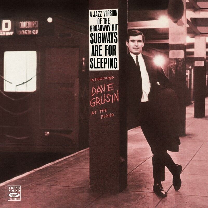 Dave Grusin A Jazz Version of the Broadway Hit  Subways Are for Sleeping (CD)